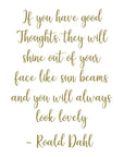 If you have good thoughts Wall Decal