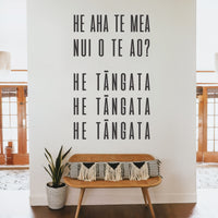 HE AHA TE MEA NUI O TE AO Wall Decal