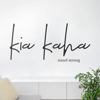 Kia Kaha Wall Decal