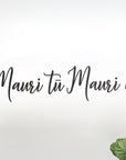 Mauri Tu Mauri Ora Wall Decal Your Decal Shop Wall Decal NZ