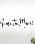 Mauri Tu Mauri Ora Wall Decal Your Decal Shop Wall Decal NZ