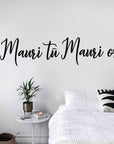 Mauri Tu Mauri Ora Wall Decal