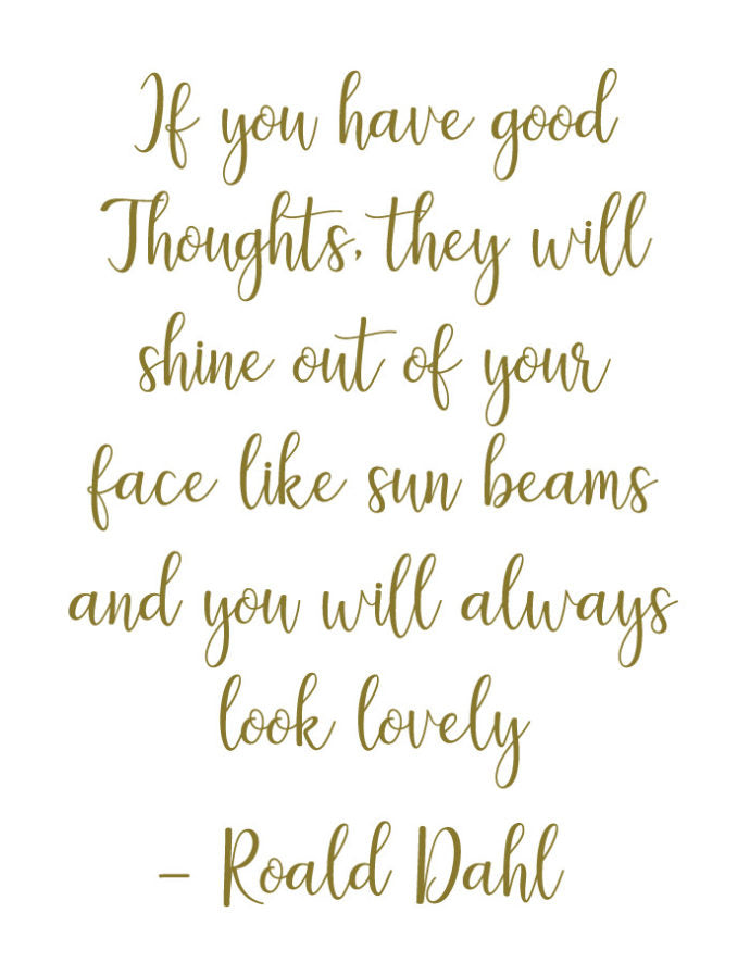 If you have good thoughts Wall Decal